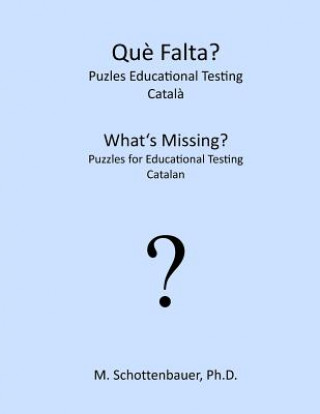 What's Missing? Puzzles for Educational Testing: Catalan