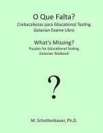 What's Missing? Puzzles for Educational Testing: Galician Testbook