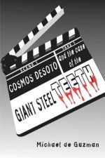 Cosmos DeSoto and the Case of the Giant Steel TEETH