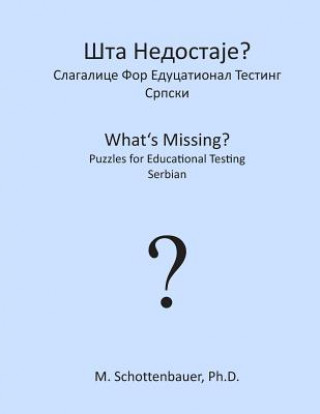What's Missing? Puzzles for Educational Testing: Serbian