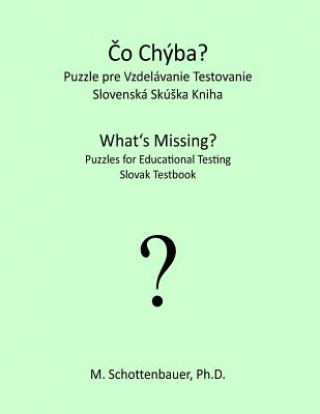 What's Missing? Puzzles for Educational Testing: Slovak Testbook