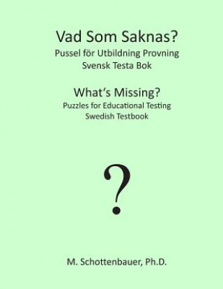 What's Missing? Puzzles for Educational Testing: Swedish Testbook