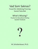 What's Missing? Puzzles for Educational Testing: Swedish Testbook