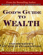 God's Guide to Wealth: Prosperity at Your Fingertips
