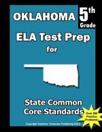 Oklahoma 5th Grade ELA Test Prep: Common Core Learning Standards