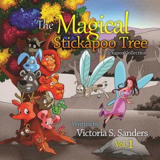 The Magical Stickapoo Tree