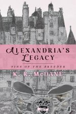 Alexandria's Legacy: Sins of the Breeder