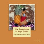 Papa Smith Goes To Maui