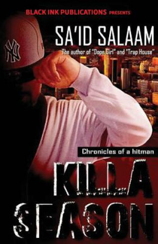 Killa Season: Chronicles of a Hitman