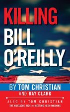Killing Bill O'Reilly