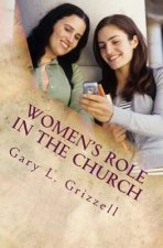 Women's Role In The Church: The Biblical Perspective