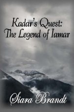Kadar's Quest: The Legend of Iamar