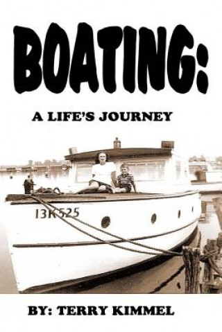 Boating: a Life's Journey