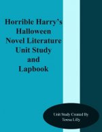 Horrible Harry's Halloween Novel Literature Unit Study and Lapbook