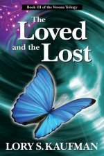 The Loved and the Lost