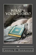 What's Your Story? revised/2nd edition