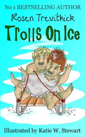 Trolls on Ice
