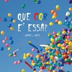 Que Colour e Essa?: livro de criança