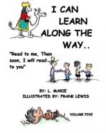 I Can Learn Along The Way: Volume Five
