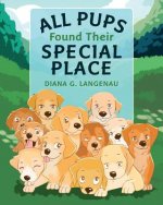 All Pups Found Their Special Place