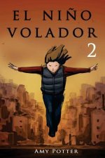 El Ni?o Volador 2 (libro ilustrado)