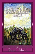 Carlos & The Everglades Race: Racing Monster Trucks in the Everglades