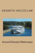 Around Russia's Waterways