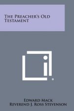 The Preacher's Old Testament