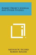 Robert Drury's Journal and Other Studies