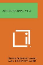 Amiel's Journal, V1-2