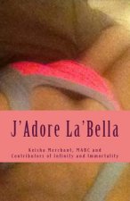 J'Adore La'Bella: The Garden of Edens