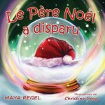 Le Pere Noel a disparu
