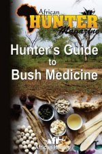 Hunter's Guide to Bush Medicine