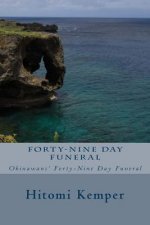 Forty-Nine Day Funeral