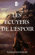 Les Ecuyers de l'Espoir