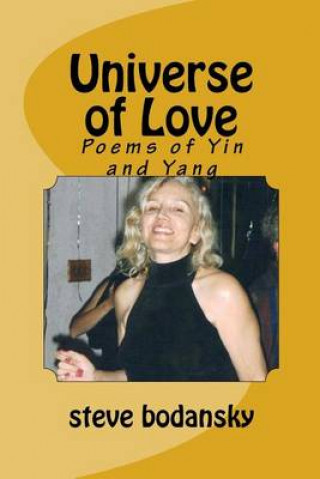 Universe of Love: Poems of Yin and Yang