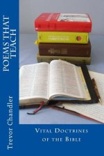 Poems That Teach: Vital Doctrines of the Bible