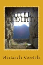 Canto a la Ciudad Infinita: Premio Nacional de Poesia Mariana Sanson 2010