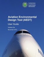 Aviation Environmental Design Tool (AEDT) User Guide Version 2a