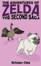 The Adventures of Zelda: The Second Saga
