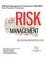 PMI Risk Management Professional (PMI-RMP) Exam Preparation Courseware: PMI-RMP Exam Preparation: Classroom Series
