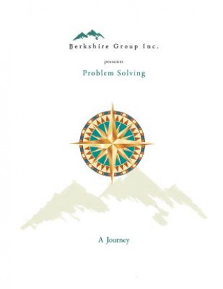 Problem Solving: A Journey