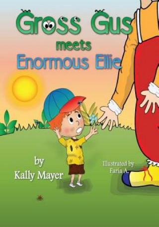 GROSS GUS Meets Enormous Ellie: Beautifully Illustrated Rhyming Children's Book for Beginner Readers (Ages 4-8)