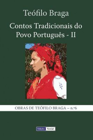 Contos Tradicionais do Povo Portugu?s - II