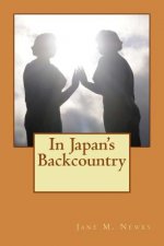 In Japan's Backcountry