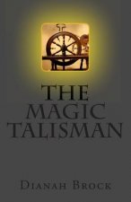 The Magic Talisman