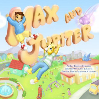 Max and Jupiter