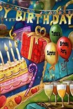 Tata's Surprise Birthday Party