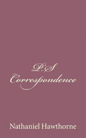 P.'S Correspondence
