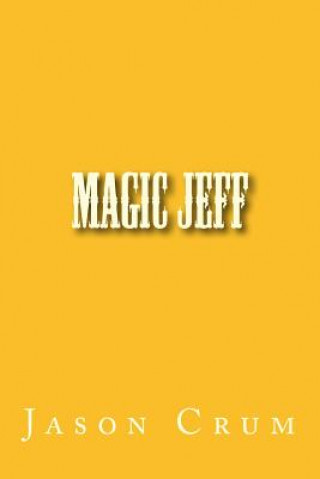 Magic Jeff
